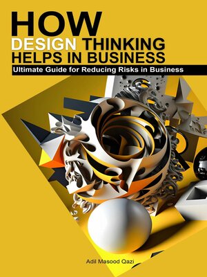 cover image of How Design Thinking Helps in Business